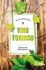 ISBN 9783740806347: Vino Furioso - Kulinarischer Kriminalroman