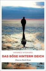 ISBN 9783740808044: Das Böse hinterm Deich. Hinterm Deich Krimi; Emons: Krimi