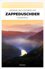 ISBN 9783740809652: Zappeduschder: Saarland Krimi (Kristina Herbrich und Konrad Breuer)