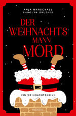 ISBN 9783740812102: Der Weihnachtsmannmord / Ein Weihnachtskrimi