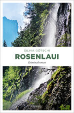 ISBN 9783740817572: Rosenlaui