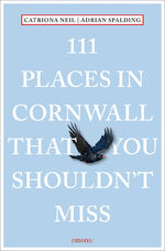 ISBN 9783740819019: 111 Places in Cornwall That You Shouldn't Miss - Travel Guide