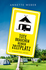 ISBN 9783740819088: Tote brauchen keinen Zeltplatz - Camping Krimi