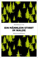 ISBN 9783740819910: Ein Männlein stirbt im Walde