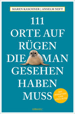 ISBN 9783740821319: 111 Orte auf Rügen, die man gesehen haben muss