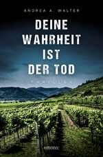 ISBN 9783740822231: Deine Wahrheit ist der Tod – Thriller