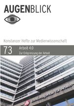 ISBN 9783741002045: Arbeit 4.0. Zur Entgrenzung der Arbeit