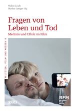 Walter Lesch: Fragen von Leben und Tod