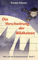 ISBN 9783741275333: Die Verschwörung der Wildkatzen – Roman