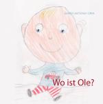 ISBN 9783741281297: Wo ist Ole?