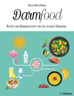 ISBN 9783741522185: Darmfood: Rezepte und Ernährungstipps für eine gesunde Verdauung (Balance Food)