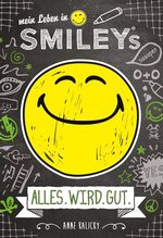 ISBN 9783741522468: Mein Leben in Smileys - Alles wird gut - bk2156