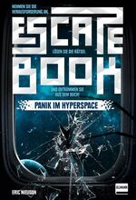ISBN 9783741523434: Escape Book – Panik im Hyperspace