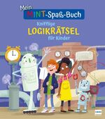 ISBN 9783741526381: Mein MINT-Spaß-Buch: Knifflige Logikrätsel für Kinder - Spielerisch logisches Denken trainieren für Kinder ab 7 Jahren