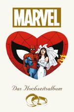 ISBN 9783741611001: Das Marvel Hochzeitsalbum