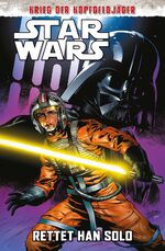 ISBN 9783741628153: Star Wars Comics: Rettet Han Solo – Krieg der Kopfgeldjäger