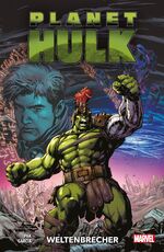 ISBN 9783741634093: Planet Hulk: Weltenbrecher