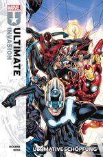 Hickman, Jonathan; Hitch, Bryan: Ultimat