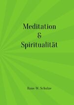 ISBN 9783741838408: Meditation & Spiritualität