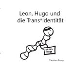 ISBN 9783741856914: Leon, Hugo und die Trans