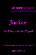 ISBN 9783741864834: Justine - Das Missgeschick der Tugend