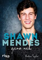 ISBN 9783742305954: Shawn Mendes ganz nah