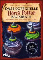 ISBN 9783742306272: Das inoffizielle Harry-Potter-Backbuch - Von Kesselkuchen bis Felsenkeksen. Über 50 zauberhafte Rezepte