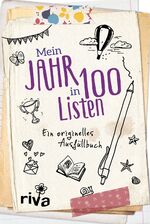 ISBN 9783742307996: Mein Jahr in 100 Listen – Ein originelles Ausfüllbuch. Bucketlist für Selbstfindung, Selbstliebe, Selbstreflexion, Achtsamkeit, Glück. Perfektes Geschenk zu Geburtstag, Weihnachten