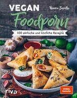 Bianca Zapatka: Vegan Foodporn - 100 ein