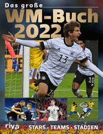 ISBN 9783742321213: Das große WM-Buch 2022 - Stars. Teams. Stadien