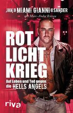 ISBN 9783742324535: Rotlichtkrieg – Auf Leben und Tod gegen die Hells Angels