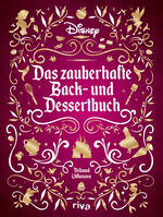 ISBN 9783742325389: Disney: Das zauberhafte Back- und Dessertbuch | Thibaud Villanova | Buch | 144 S. | Deutsch | 2023 | riva | EAN 9783742325389