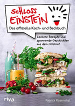 ISBN 9783742326393: Schloss Einstein - das offizielle Koch- und Backbuch : leckere Rezepte und spannende Geschichten aus dem Internat.