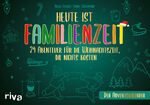 ISBN 9783742327260: Heute ist Familienzeit – Der Adventskalender – 24 Abenteuer für die Weihnachtszeit, die nichts kosten. Mikroabenteuer für gemeinsame Erlebnisse in der Adventszeit. Ab 5 Jahren