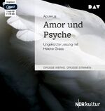 ISBN 9783742400154: Amor und Psyche, 1 Audio-CD, 1 MP3