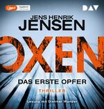 ISBN 9783742402042: Oxen. Das erste Opfer, 2 Audio-CD, 2 MP3