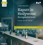 ISBN 9783742402080: Kaputt in Hollywood. Kurzgeschichten, 1 Audio-CD, 1 MP3