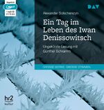 ISBN 9783742402202: Ein Tag im Leben des Iwan Denissowitsch, 1 Audio-CD, 1 MP3