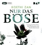 ISBN 9783742404152: Nur das Böse, 1 Audio-CD, 1 MP3