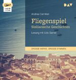 ISBN 9783742404237: Fliegenspiel. Sizilianische Geschichten – Lesung mit Udo Samel (1 mp3-CD)