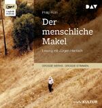 ISBN 9783742409249: Der menschliche Makel - Lesung mit Jürgen Hentsch (1 mp3-CD)