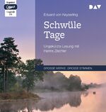 ISBN 9783742409287: Schwüle Tage: Ungekürzte Lesung mit Hanns Zischler (1 mp3-CD)