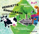 ISBN 9783742409393: Henriette Bimmelbahn und ihre Freunde - Szenische Lesung mit Musik mit Uwe Friedrichsen und Angelika Mann (1 CD)