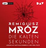 ISBN 9783742410030: Die kalten Sekunden - Matthias Koeberlin und Vera Teltz - Remigiusz Mróz -  MP3 CD 2019