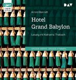 ISBN 9783742411082: Hotel Grand Babylon