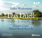 ISBN 9783742411990: Das Duell. Die Geschichte von Günter Grass und Marcel Reich-Ranicki - Ungekürzte Lesung mit Gert Heidenreich (7 CDs)