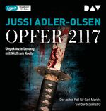ISBN 9783742412850: Opfer 2117. Der achte Fall für Carl Mørck, Sonderdezernat Q