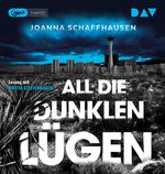 ISBN 9783742416896: All die dunklen Luegen, 1 Audio-CD, 1 MP3