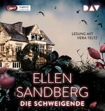 ISBN 9783742418241: Die Schweigende - Ungekürzte Lesung mit Vera Teltz (2 mp3-CDs)