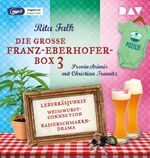 ISBN 9783742418326: Die große Franz-Eberhofer-Box 3 - Ungekürzte Lesungen mit Christian Tramitz (3 mp3-CDs)